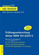 Ralf Gebauer - Prüfungsvorbereitung Abitur NRW 2012/2013 Deutsch - Leistungskurs