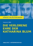 Heinrich Böll - Heinrich Böll 'Die verlorene Ehre der Katharina Blum'