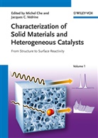 Michel Che, Jacques C. Vedrine, C Vedrine, C Vedrine, Miche Che, Michel Che... - Characterization of Solid Materials and Heterogeneous Catalysts