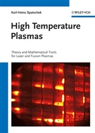 Karl-Heinz Spatschek - High Temperature Plasmas