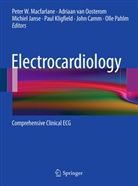 John Camm, Michiel Janse, Michiel J. Janse, Michiel Janse et al, Paul Kligfield, Peter W. Macfarlane... - Electrocardiology