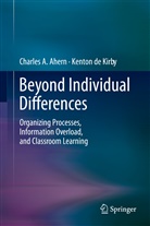 Charles Ahern, Charles A Ahern, Charles A. Ahern, Kenton de Kirby - Beyond Individual Differences
