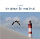 Kai Quedens, Georg Quedens, Kai Quedens - Ich schenk Dir eine Insel