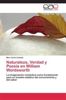 Marc Vintró Castells - Naturaleza, Verdad y Poesía en William Wordsworth