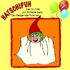 Ulrich Koenig, Toni Berger, Eva Hatzelmann, Fred Stillkrauth - Hatschipuh, Audio-CDs - 2: Das Wunder von Schladerbach / Der Gespensterforscher, 1 Audio-CD (Hörbuch)