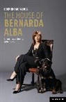 Federico Garc a. Lorca, Federico Garcia Lorca, Federico Munro Garcia Lorca, Federico Garcia Lorca, Lorca Federico Garcia, Rona Munro... - The House of Bernarda Alba: a modern adaptation
