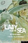 Henrik Ibsen, Henrik Johan Ibsen, David Eldridge - The Lady from the Sea