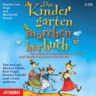 Elski, Gösch, Nagel u a, Brigitte vom Wege, Mechthild Wessel, Marion Elskis... - Das Kindergartenmärchenhörbuch, 2 Audio-CDs (Livre audio)