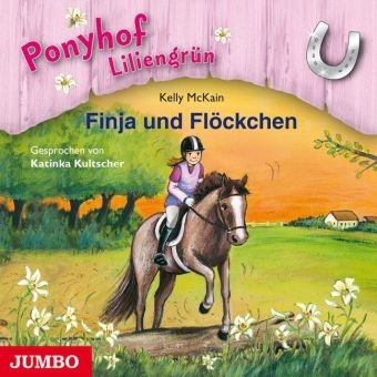 Kelly McKain, Katinka Kultscher - Ponyhof Liliengrün - Finja und Flöckchen, 1 Audio-CD (Audiolibro)