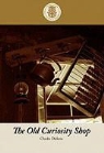 Charles Dickens - The Old Curiosity Shop