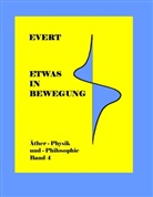 Alfred Evert - Etwas in Bewegung