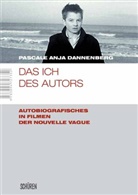 Pascale A. Dannenberg, Pascale Anja Dannenberg - Das Ich des Autors