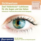 Ulli Jaksch, Ulli Jaksch - Sichtweisen. Feldenkrais Lektionen für die Augen und das Sehen, Audio-CD (Audio book)