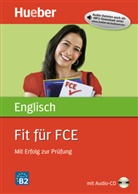 John Stevens - Englisch. Fit für FCE, mit Audio-CD