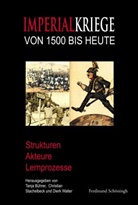Tanja Bührer, Christia Stachelbeck, Christian Stachelbeck, D Walter, Dierk Walter - Imperialkriege von 1500 bis heute
