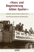 Gailu, Manfre Gailus, Manfred Gailus, Siemen, Siemens, Daniel Siemens - "Hass und Begeisterung bilden Spalier"