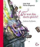 Florian Mitgutsch, Gerhard Polt, Edith Wolf, Florian Mitgutsch - Wie war das doch gleich?