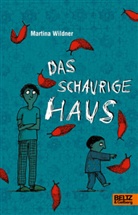 Martina Wildner, Anke Kuhl - Das schaurige Haus
