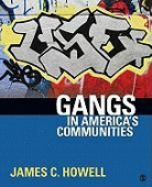 James Howell, James (Buddy) C. Howell, James C. Howell - Gangs in America''s Communities