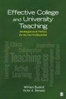 Dr. Victor a Buskist Benassi, William F. Buskist, Dr. Victor A. Benassi, Victor A Benassi, Victor A. Benassi, Victor A. A. Benassi... - Effective College and University Teaching