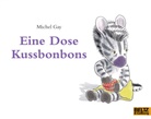 Michel Gay, Tobias Scheffel - Eine Dose Kussbonbons