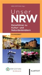 NRW-Stiftun, NRW-Stiftung - Unser NRW: Unser NRW - Ruhrgebiet