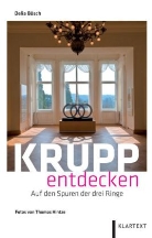 Delia Bösch, Thomas Hintze - Krupp entdecken