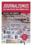 Henning Noske - Journalismus: Was man wissen und können muss