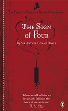 Arthur Conan Doyle, Arthur C Doyle, Arthur C. Doyle, Arthur Conan Doyle, Arthur Conan (Sir) Doyle, Sir Arthur Conan Doyle - The Sign of Four