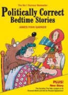 James Finn Garner - Politically Correct Bedtime Stories