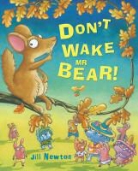 Jill Newton, Jill Newton - Don''t Wake Mr Bear!
