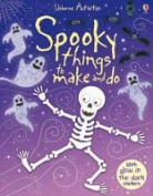 Fiona Fiona Watt Watt, Fiona Watt - Spooky Things to Make and Do With Glow in the Dark Stickers