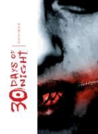 Steve Niles, Ben Templesmith, Ben Templesmith - 30 Days of Night Omnibus, Vol. 1