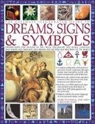 &amp;apos, Raje Airey, Mark Airey connell, Richard Craze, O&amp;apos, Mark OConnell... - Ultimate Illustrated Guide to Dreams, Signs & Symbols