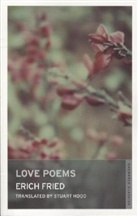 Eric Fried, Erich Fried - Love Poems