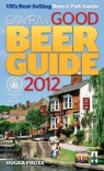 Roger Protz, Ione Brown, Katie Hunt, Roger Protz - Good Beer Guide 2012