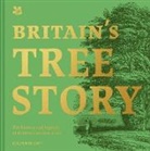 Julian Hight, National Trust Books - Britain's Tree Story