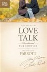 Les Parrott, Les/ Parrott Parrott, Leslie Parrott - The One Year Love Talk Devotional for Couples