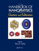 Klaus D. Sattler, Klaus D. (University of Hawaii Sattler, Klaus D. Sattler, Klaus D. (University of Hawaii Sattler, Sattler Klaus D. - Handbook of Nanophysics