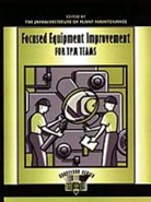Press Productivity, Press (Productivity Press Productivity, Productivity Press - Focused Equipment Improvement for Tpm Teams
