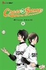 Mitsuri Adachi, Mitsuru Adachi, Mitsuri Adachi, Adachi Mitsuru, Kenta Shinohara, Mitsuri Adachi... - Cross Game 6