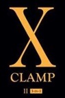 CLAMP, Clamp (COR), Clamp Unknown - X (3-in-1 Edition), Vol. 2: Includes vols. 4, 5 & 6