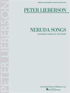 Peter (COP) Lieberson - Peter Lieberson Neruda Songs