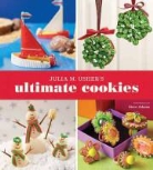 Julia Usher, Julia M. Usher, USHER JULIA M - Julia M. Usher''s Ultimate Cookies