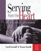 Carol Cartmill, Yvonne Gentile - Serving from the Heart, Participant Guide