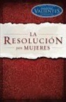 Priscilla Shirer - La Resolución Para Mujeres