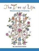 Linda Evans-Crisman - The Tree of Life