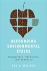 Ben Minteer, Ben A. Minteer - Refounding Environmental Ethics