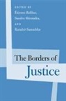 Etienne (EDT)/ Mezzadra Balibar, Etienne Balibar, Sandro Mezzadra, Ranabir Samaddar - The Borders of Justice