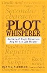 Martha Alderson - The Plot Whisperer
